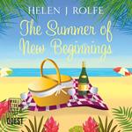 The Summer of New Beginnings