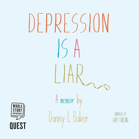 Depression is a Liar