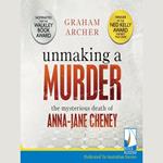 Unmaking A Murder