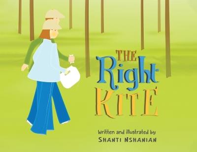The Right Kite - Shanti Nshanian - cover