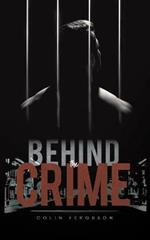 Behind the Crime