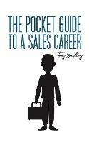 The Pocket Guide to a Sales Career