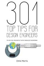 301 Top Tips for Design Engineers