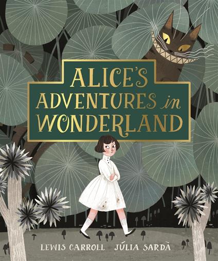 Alice's Adventures in Wonderland - Lewis Carroll,Júlia Sardà - ebook