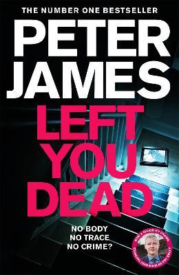 Left You Dead - Peter James - cover