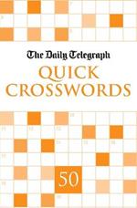 Daily Telegraph Quick Crosswords 50