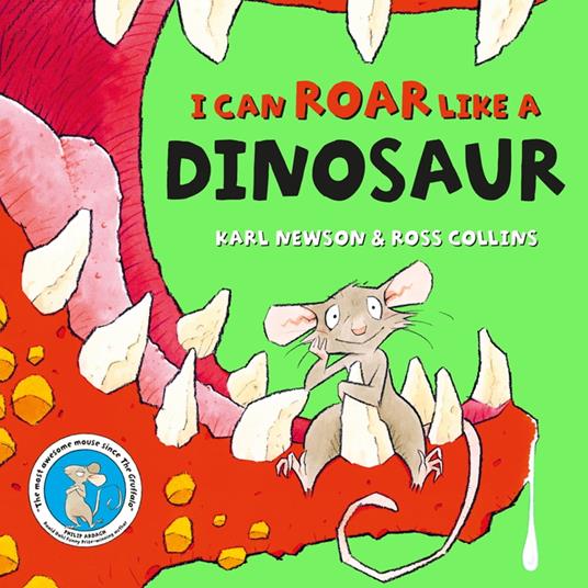 I can roar like a Dinosaur - Karl Newson,Ross Collins - ebook