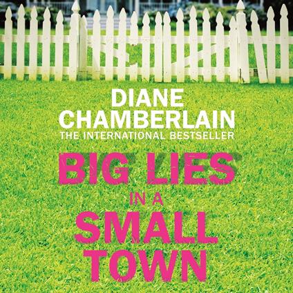 Big Lies in a Small Town