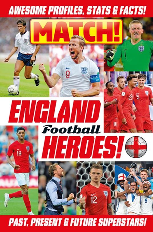 Match! England Football Heroes - Match - ebook