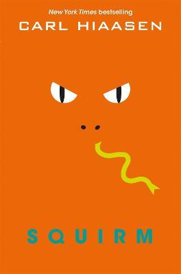 Squirm - Carl Hiaasen - cover