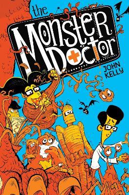 The Monster Doctor - John Kelly - cover
