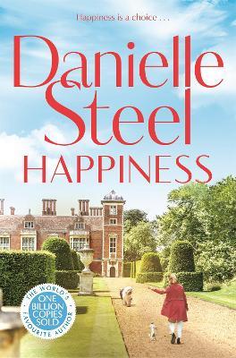 Happiness: An inspirational story of courage and self-love - Danielle Steel - cover