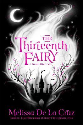 The Thirteenth Fairy - Melissa de la Cruz - cover