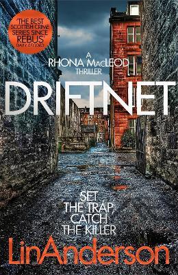 Driftnet: A Darkly Thrilling Glasgow Crime Novel - Lin Anderson - cover