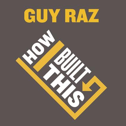 How I Built This