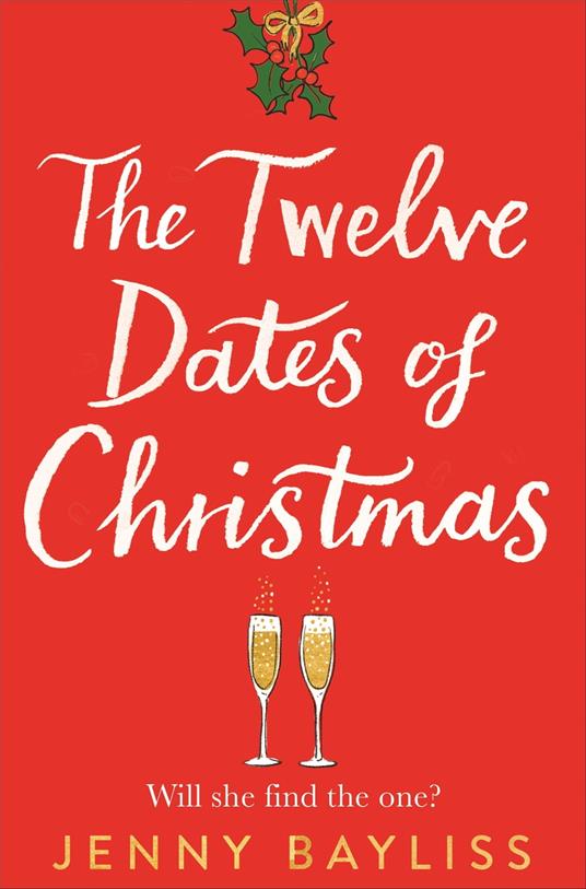 The Twelve Dates of Christmas