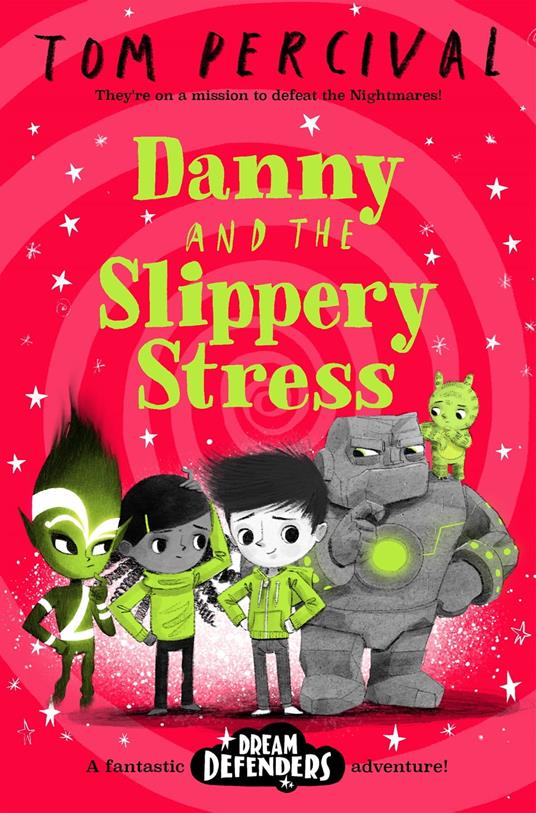 Danny and the Slippery Stress - Percival Tom - ebook