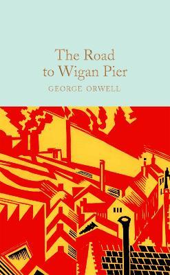 The Road to Wigan Pier - George Orwell - cover