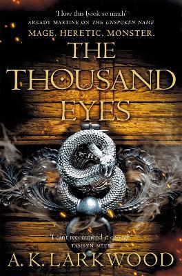 The Thousand Eyes - A. K. Larkwood - cover