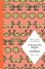 Collected Poems for Children: Macmillan Classics Edition