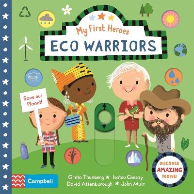 Eco Warriors: Discover Amazing People - Campbell Books - cover