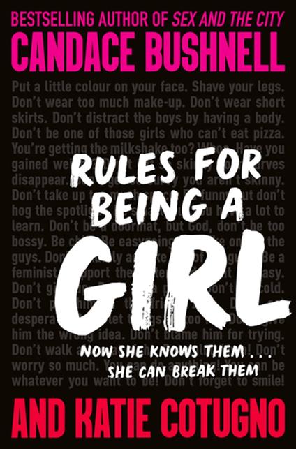 Rules for Being a Girl - Candace Bushnell,Katie Cotugno - ebook