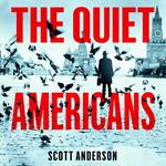 The Quiet Americans