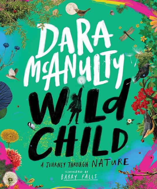 Wild Child - Dara McAnulty,Barry Falls - ebook