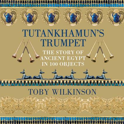 Tutankhamun's Trumpet