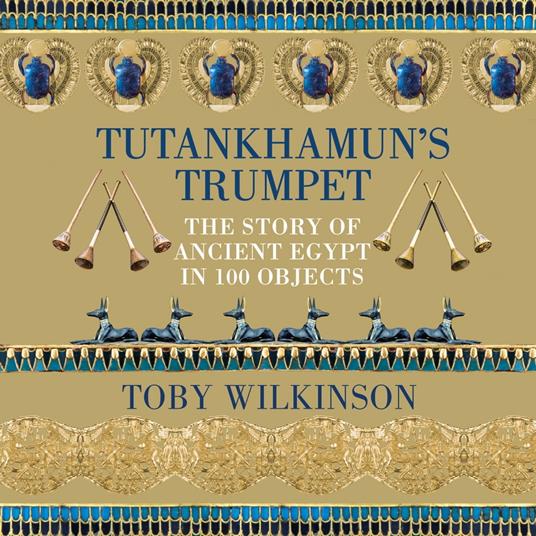 Tutankhamun's Trumpet