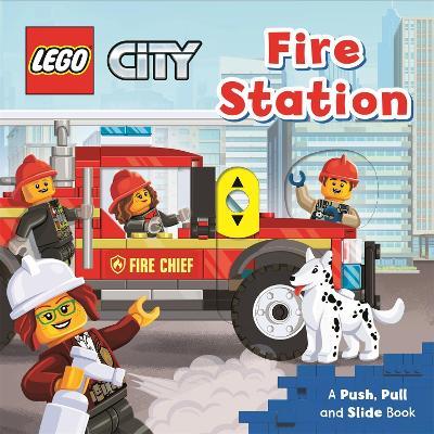 LEGO (R) City. Fire Station: A Push, Pull and Slide Book - AMEET Studio,Macmillan Children's Books - cover