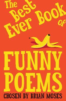 The Best Ever Book of Funny Poems - Brian Moses - cover