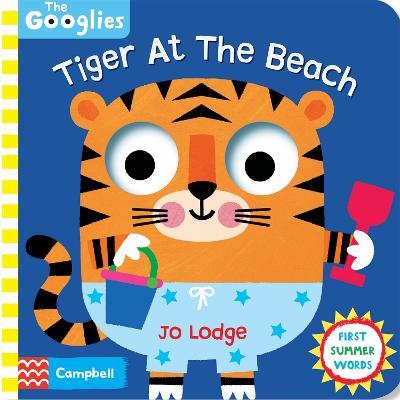 Tiger At The Beach: First Summer Words - Campbell Books - cover