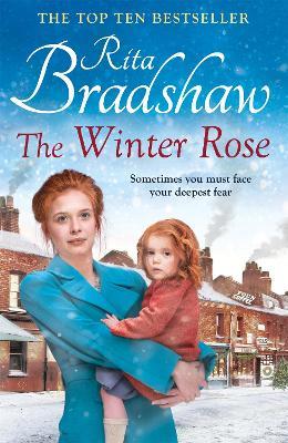 The Winter Rose: Heartwarming Historical Fiction - Rita Bradshaw - cover