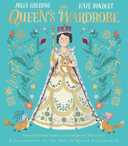 The Queen's Wardrobe - Julia Golding,Kate Hindley - ebook