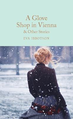 A Glove Shop in Vienna and Other Stories - Eva Ibbotson - cover