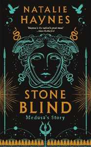 Libro in inglese Stone Blind: longlisted for the Women's Prize for Fiction 2023 Natalie Haynes