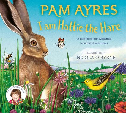 I am Hattie the Hare - Pam Ayres,Nicola O'Byrne - ebook