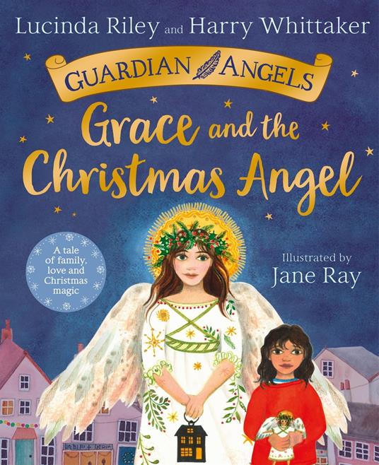 Grace and the Christmas Angel - Riley, Lucinda - Whittaker Harry, - Ebook -  EPUB3 con Adobe DRM