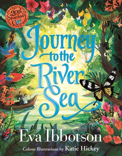 Journey to the River Sea: Illustrated Edition - Eva Ibbotson,Katie Hickey - ebook
