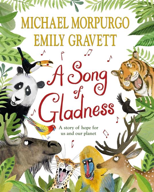 A Song of Gladness - Michael Morpurgo,Emily Gravett - ebook