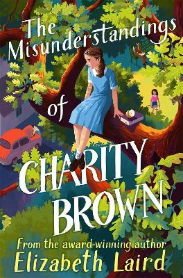 The Misunderstandings of Charity Brown - Elizabeth Laird - cover