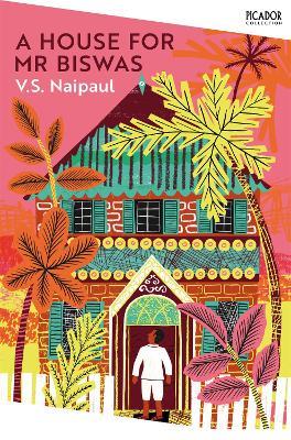 A House for Mr Biswas - V. S. Naipaul - cover