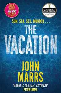 Libro in inglese The Vacation John Marrs