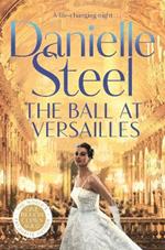 The Ball at Versailles: A sparkling tale of a night to remember