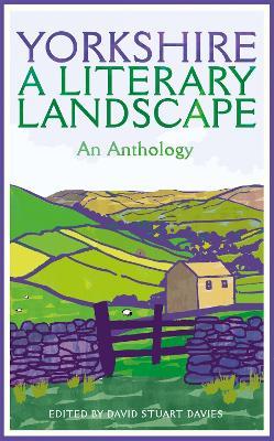 Yorkshire: A Literary Landscape - cover