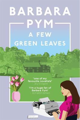 A Few Green Leaves - Barbara Pym - cover