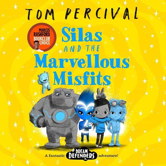 Silas and the Marvellous Misfits