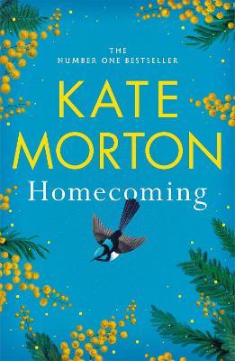 Homecoming: the instant Sunday Times bestseller - Kate Morton - cover