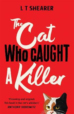 The Cat Who Caught a Killer - L T Shearer - cover